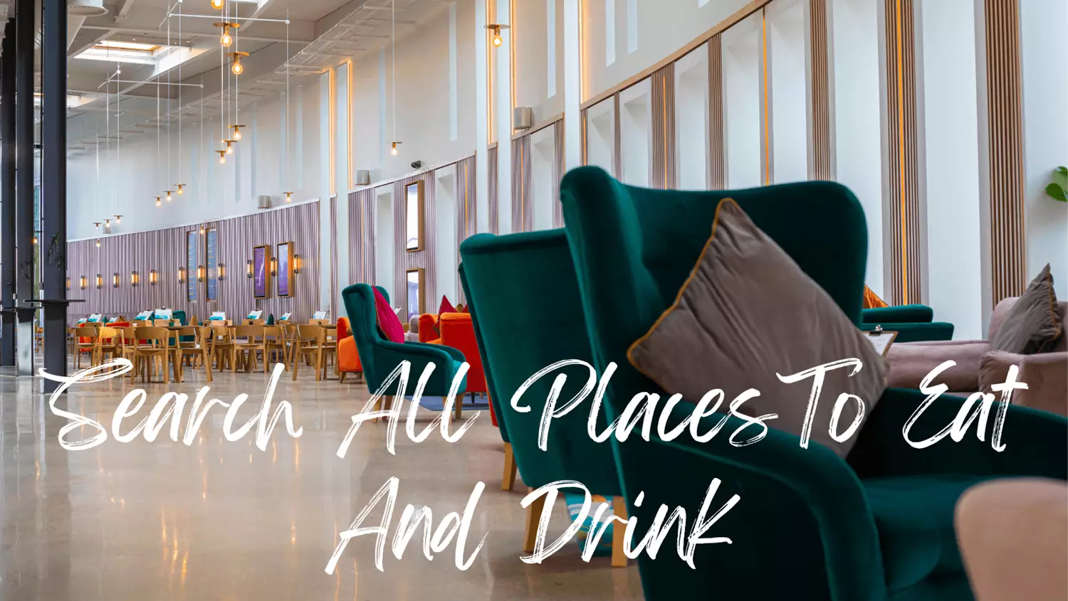 Search All Places To Eat And Drink (1) (1)